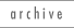 archive button